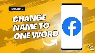How to Change Your Name in One Word on Facebook