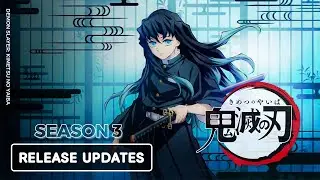 Info Terbaru 💫 #DemonSlayer : Kimetsu No Yaiba Season 3 (2022)