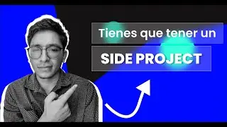 ¿Qué es un proyecto paralelo y por qué deberías tener uno?