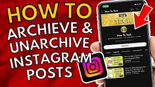 How To Archive And Unarchive Instagram Posts! (Quick & Easy)