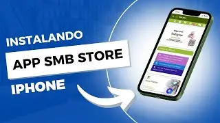 Instalando App SMB STORE Online Iphone