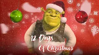 Shrek - 12 Days Of Christmas (Shrek The Halls Soundtrack)
