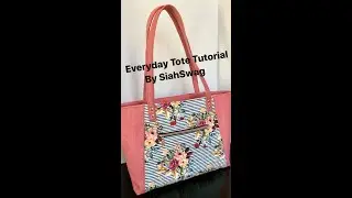 Everyday Tote Tutorial By Bagstock Designs