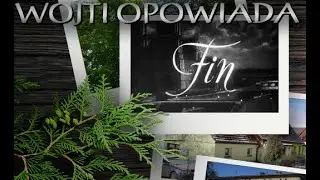 WIELKI FINAŁ - Wojti Opowiada