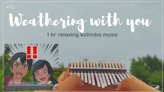 Kalimba music for Sleep and relaxation😴 1 hour (Weathering with you)