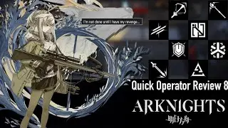 Watching Firewatch Fire! | Arknights Quick Operator Review VIII: Firewatch