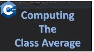 Ex 16 | Class Average in C++
