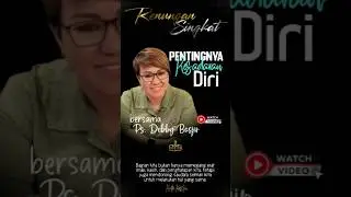 Pentingnya Kesadaran Diri #KesadaranDalamTuhan #RenunganKesadaranDiri #DebbyBasjir #KataKristen