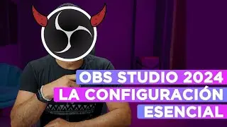 🔴 ⚠️¡NO TOQUES NADA!⚠️  ► Configuración BÁSICA de OBS Studio 2024