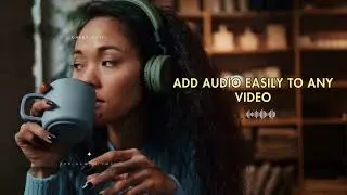 Add Music to Video - Change Background Audio of Any Video