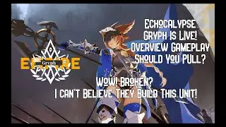 Gryph Is Live! Most Broken Unit In Game Now? Overview Gameplay & More Echocalypse