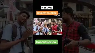 ICSE 2023: Student reaction 01l Honest Review | Day 1 | 