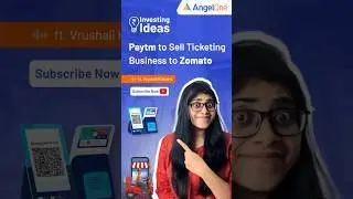 Zomato Buys Paytm Ticketing Business For ₹2,048 Cr. |  Angel One