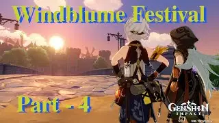 Windblume Festival - Part 4 [Genshin Impact]