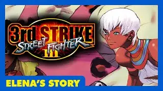 Street Fighter III: 3rd Strike (Elena's Story) - Cutscenes, Profile, & Ending