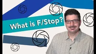 Revealing The Secrets of F/Stop: Master Aperture, ISO & Shutter Speed