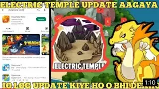 Electric Temple New Update 1.6.56🤩|Electric Temple Update1.6.56 Review 😇| Electric Temple  Dynamons