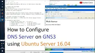 How to Configure DNS Server on GNS3 using Ubuntu Server 16.04