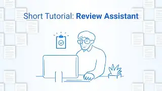 Enago Read Tutorials - How to use Enago Read Review Assistant Tool