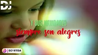 Mix Decembrino 2023 Vol. 5 | Cantares De Navidad, Fiesta En Mi Pueblo, Domingo 24 | DJ STDA