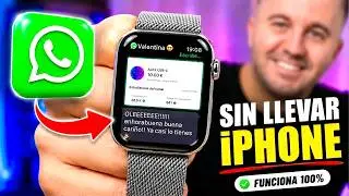 ✅Como usar Whatsapp en Apple Watch Cellular/LTE sin llevar el IPhone cerca