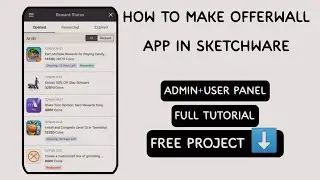How to make OfferWall App in sketchware | Complete Task & Earn Points in sketchware pro 