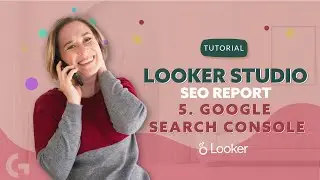 Looker Studio SEO report. 5. Google Search Console connector | Looke Studio by Gaille Reports