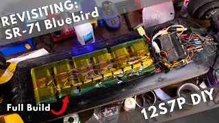 How to Build a 12S7P Esk8 Battery: Revisiting SR-71 Bluebird