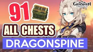 ALL CHESTS IN DRAGONSPINE COMPLETE GUIDE PART #1 【 Genshin Impact 】