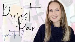 Project Pan '24 | Update 7