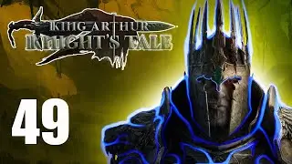 The Black Council Of Not So Smart People! | Episode 49 | Let's Play King Arthur Knight's Tale