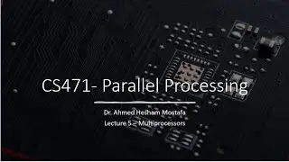 Parallel Processing | Lecture 5