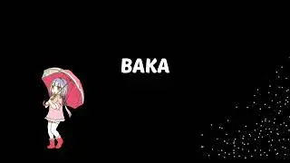 Anime baka notification sound
