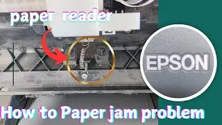 Epson L3110 How to paper jam Problem solved 💯