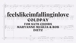 "feelslikeimfallinginlove" for SATB choirs arranged by Rob Dietz and MaryAnne Muglia