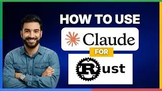How to use Claude Code for Rust[FULL GUIDE]