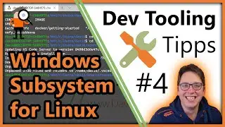 Windows Subsystem for Linux (WSL2) - Tool Tipp #4