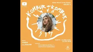 Kombur-Kombur Edisi WFH Bersama Rubina