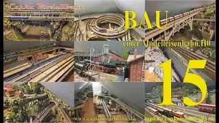 Bau 15 einer  Modelleisenbahn H0