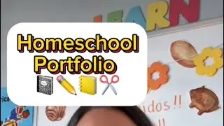 Building a Homeschool Portfolio