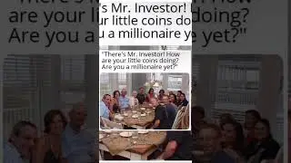 #cryptomeme || After Telling Your Family You Are Going To Be Rich Last Thanksgiving || #shorts