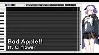 【Ci flower】Bad Apple!!【CeVIO AIカバー】