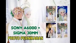 MOTRET WEDDING SONY A6000 + SIGMA 30MM