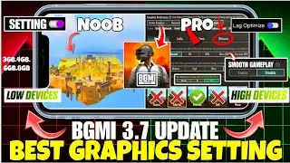 3.7 UPDATE🔥Ai Recommend BEST Graphics SETTING BGMI LOW-END & HIGH DEVICE BEST Graphics NEW SETTING