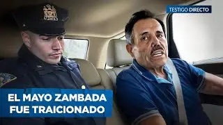 La Traición que Derrumbó a El Mayo Zambada