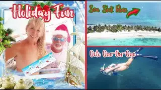 Ep 105 Holiday Fun, Sea Sick Run, Octo One-on-one - Blue Water Sailing - Caribbean Island