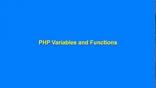 PHP Variables and Functions Part 1