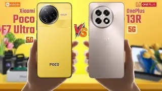 Poco F7 Ultra Vs OnePlus 13R | Full Comparison 🔥 Which One Is Best?