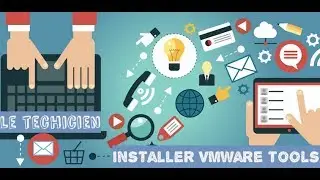 COMMENT INSTALLER LES PILOTES D'UNE MACHINE VIRTUELLE SOUS VMWARE VSPHERE 6.5 - #11