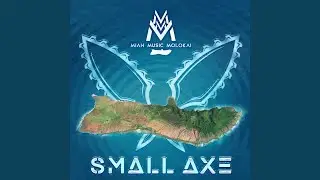 Small Axe
